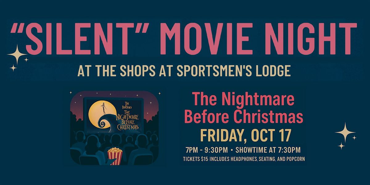 "Silent" Movie Night - The Nighmare Before Christmas