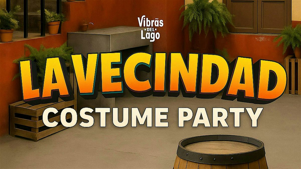 La Vecindad Costume Party