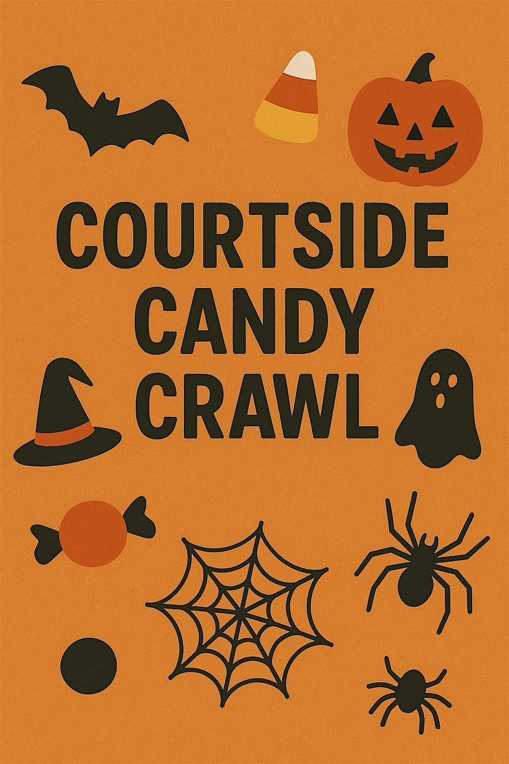 Courtside Candy Crawl