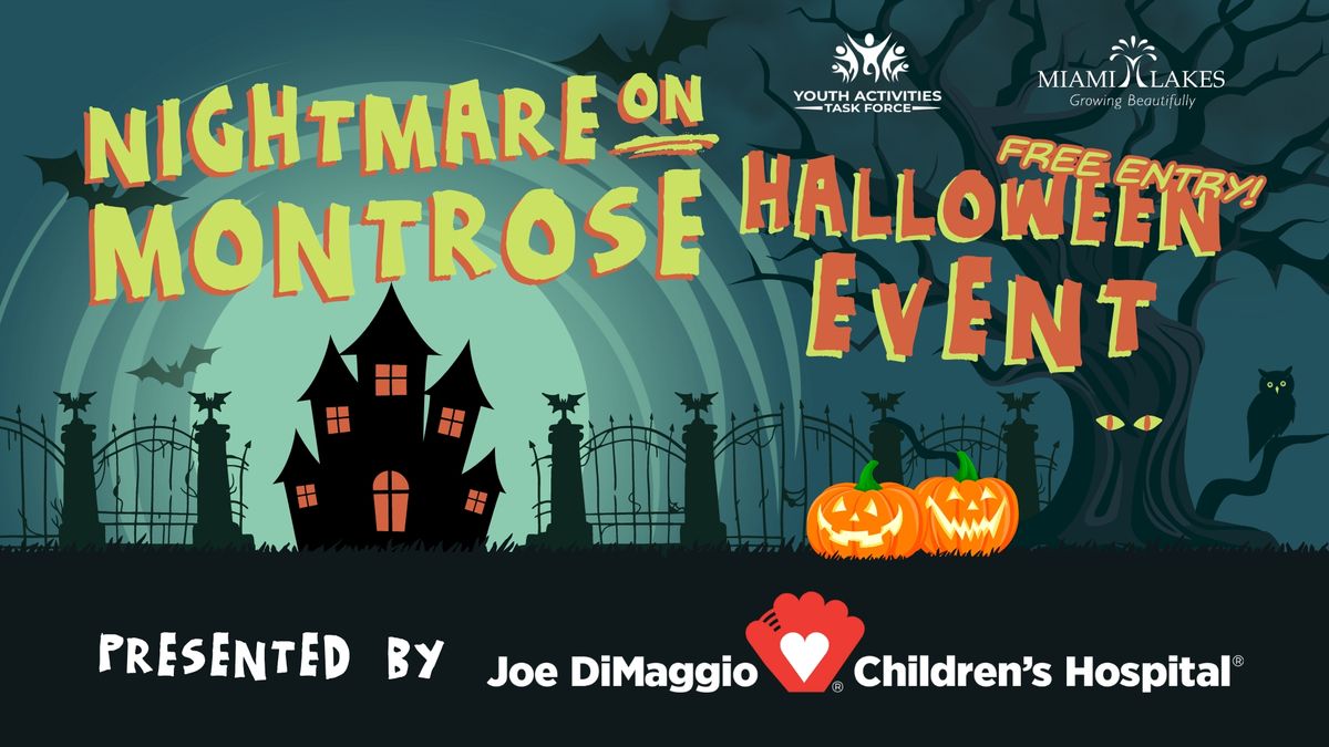 Nightmare on Montrose presented by Joe DiMaggio Children's Hospital