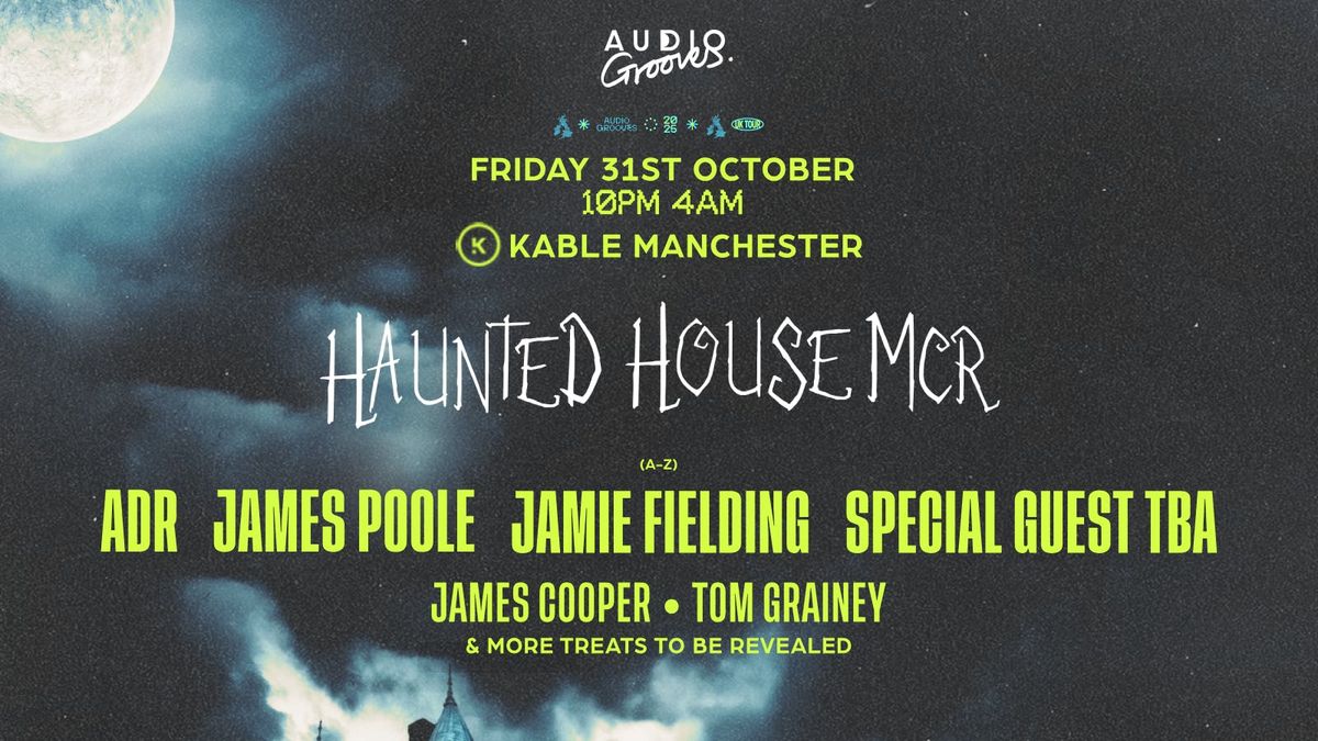 Haunted House MCR w\/ ADR, Jamie Fielding, James Poole & Special Guest