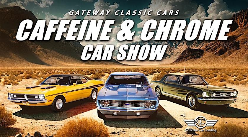 Caffeine and Chrome Trunk or Treat- Gateway Classic Cars of Scottsdale
