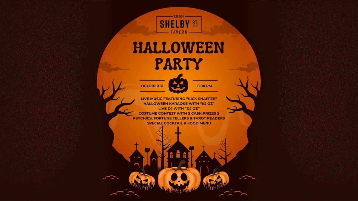 Shelby Street Tavern Halloween Bash!