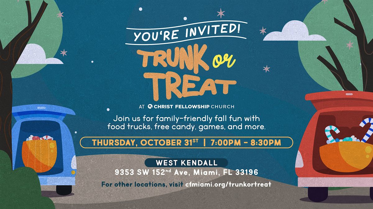 West Kendall Trunk or Treat at Christ Fellowship