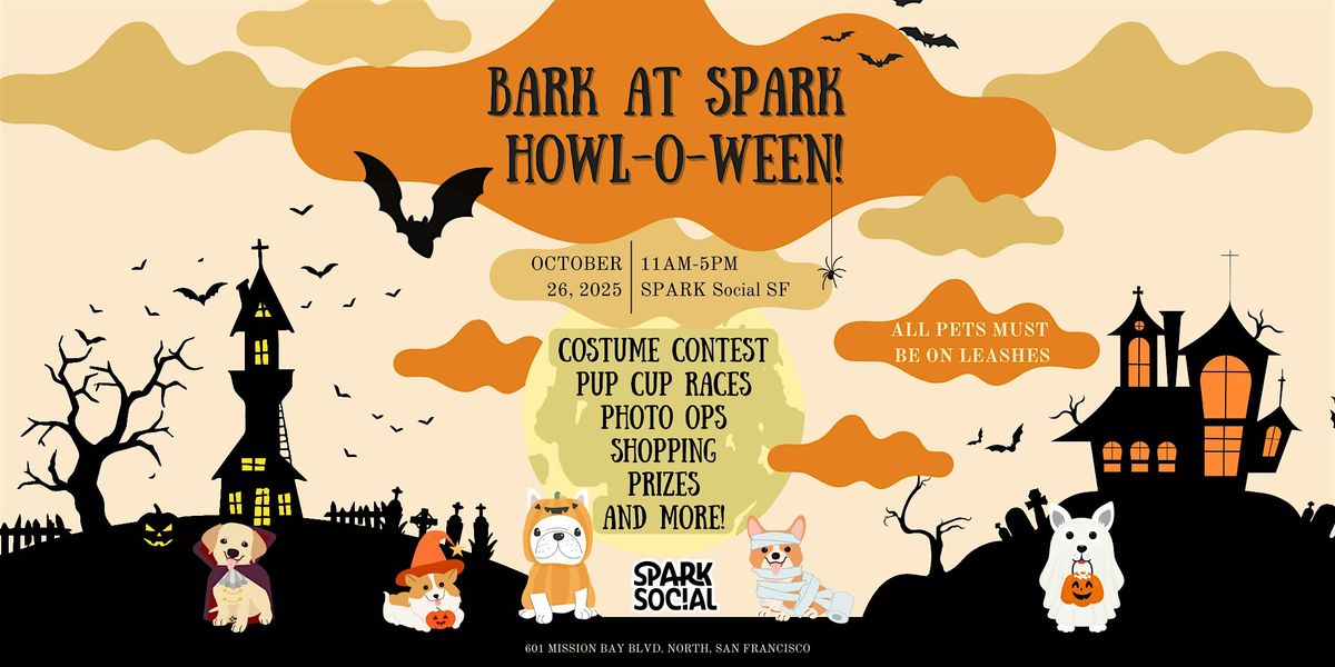 Bark at SPARK: Howl-O-Ween!