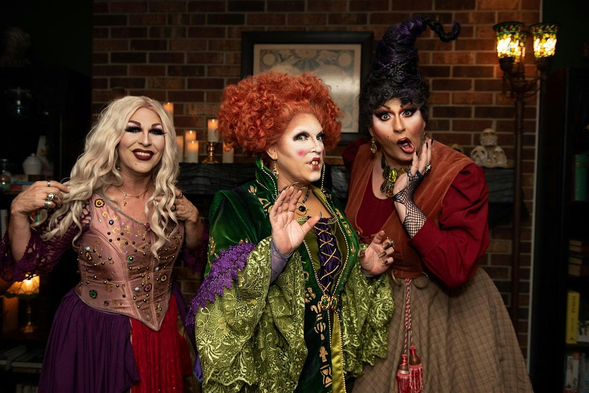 A Little Hocus Pocus - A Drag Tribute Show