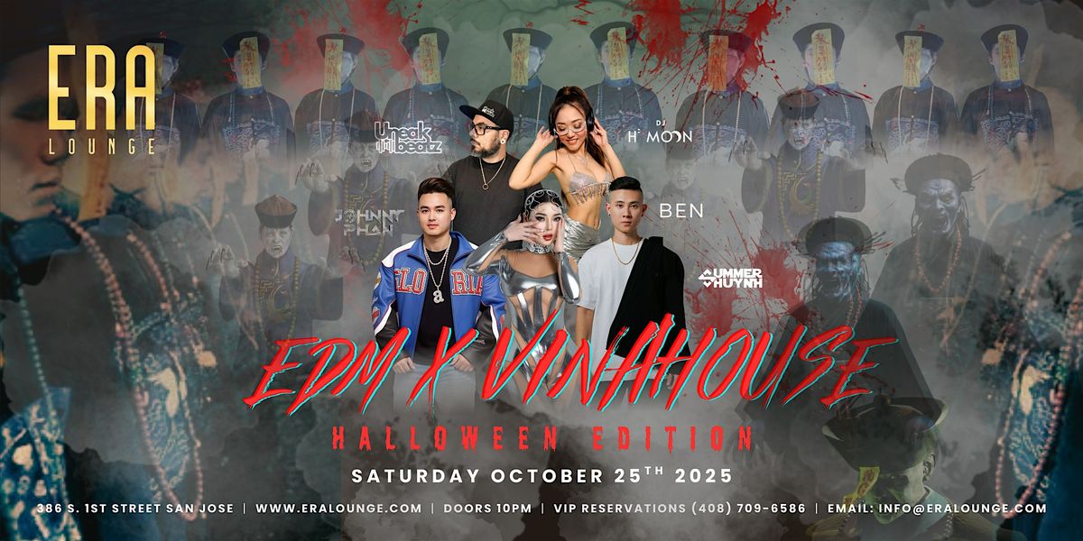 EDM x Vinahouse Halloween Edition at Era Lounge Saturday 10.25.25
