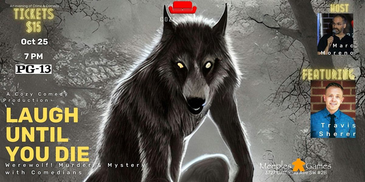 Halloween! Laugh Until You Die: Werewolf!