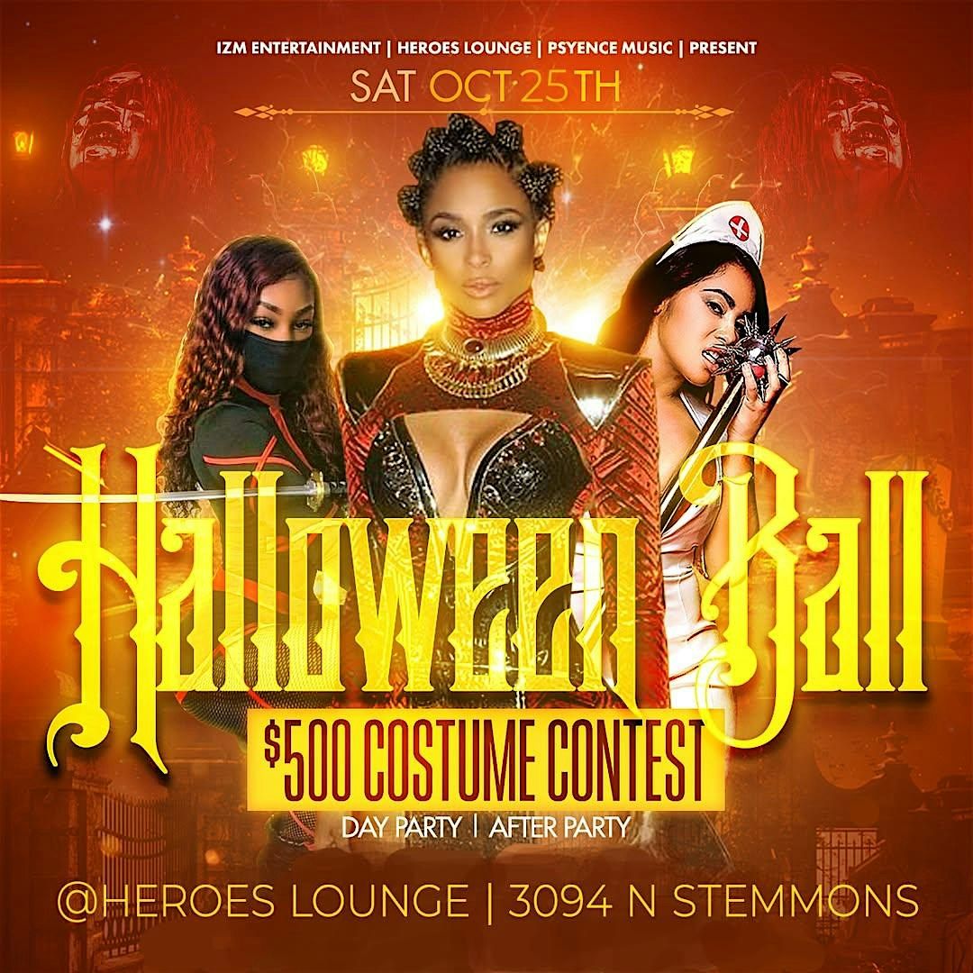 HALLOWEEN BALL | $500 Cash Contest \u2022Day Party \u2022After Party