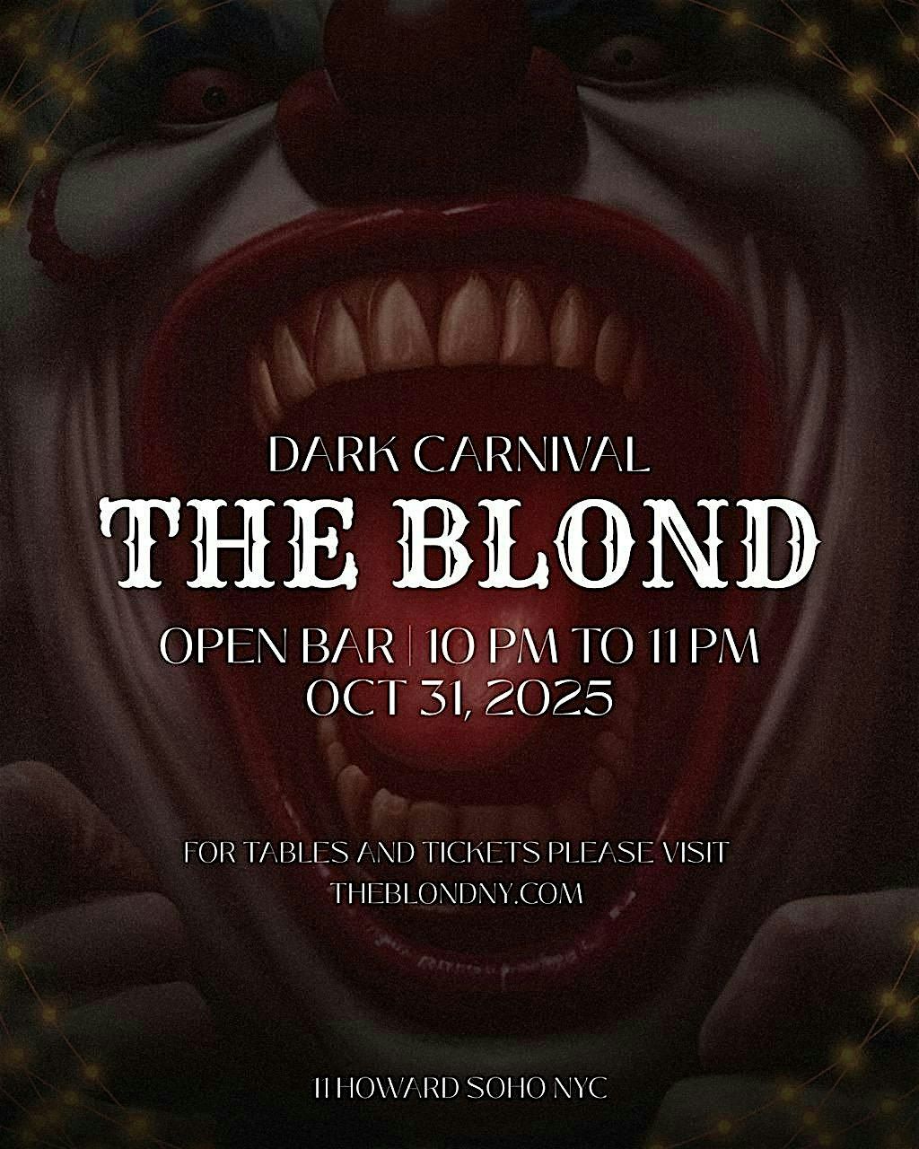 DARK CARNIVAL  OCTOBER 31ST