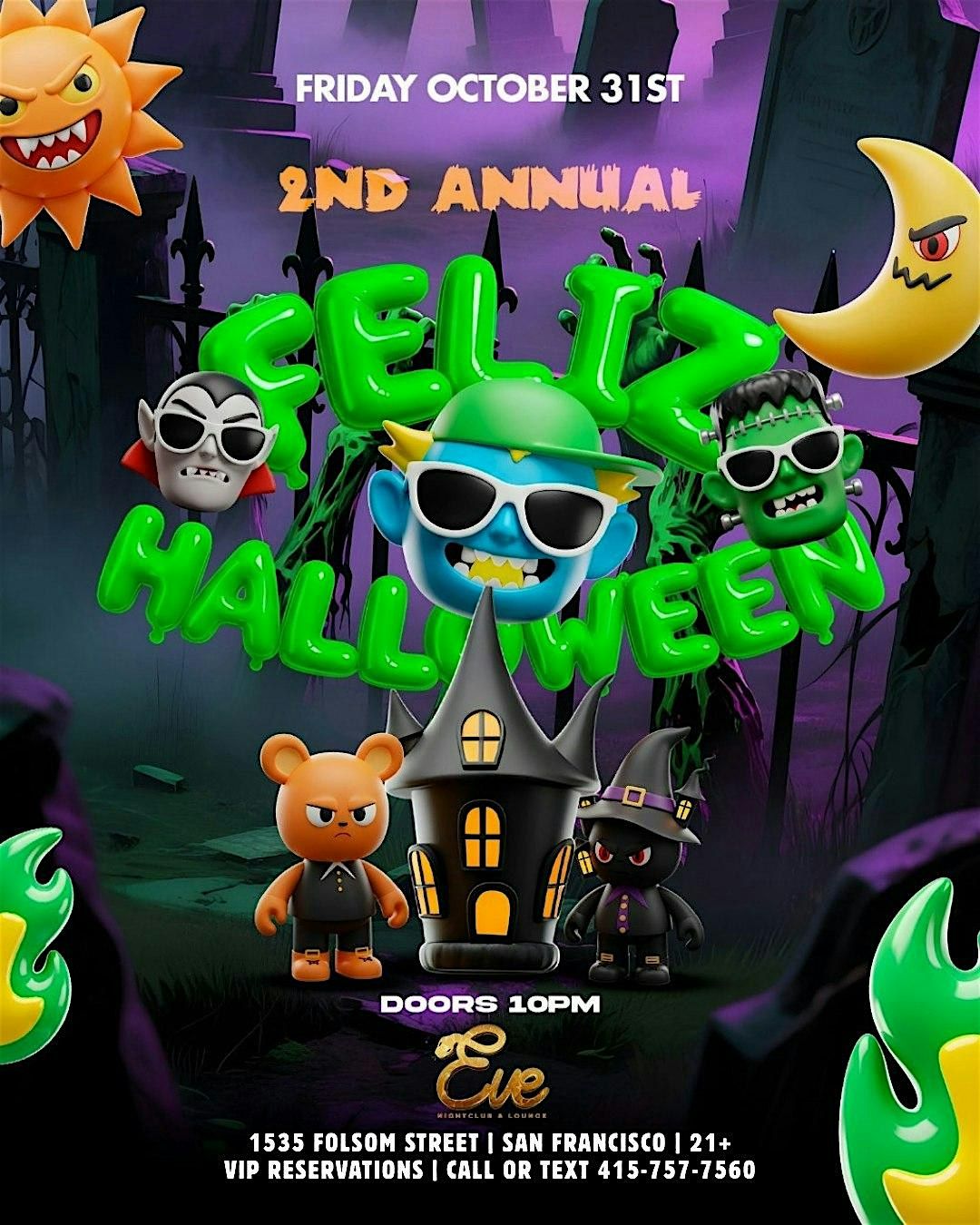 2nd Annual Feliz Halloween @ Eve Nightclub 10.31.25