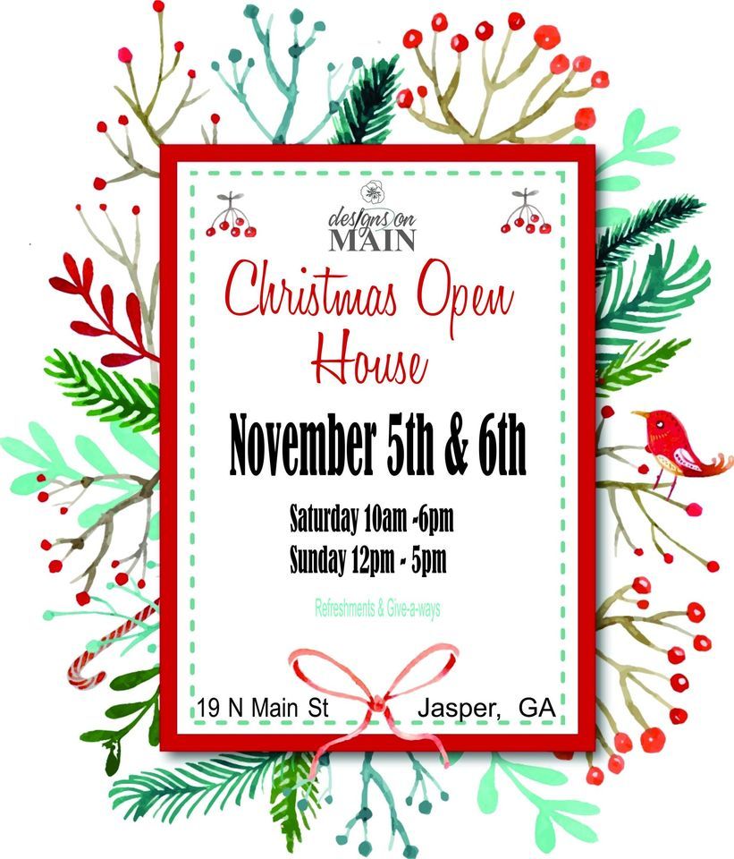 7th Annual Christmas Open House | Designs On Main, Tate, GA | November 5 to  November 6