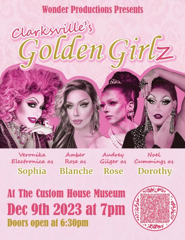 Clarksville Golden Girlz live Customs House Museum & Cultural Center