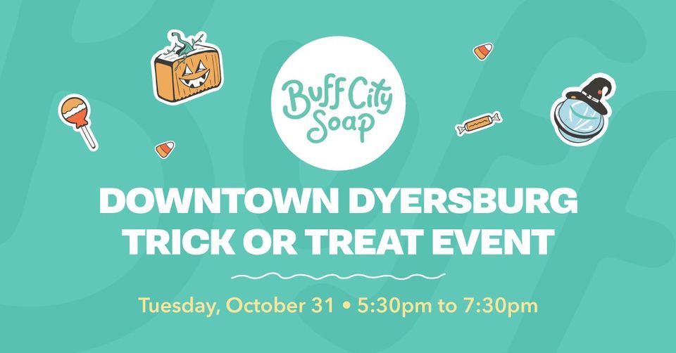 Downtown Dyersburg Trick or Treat Event Downtown Dyersburg October