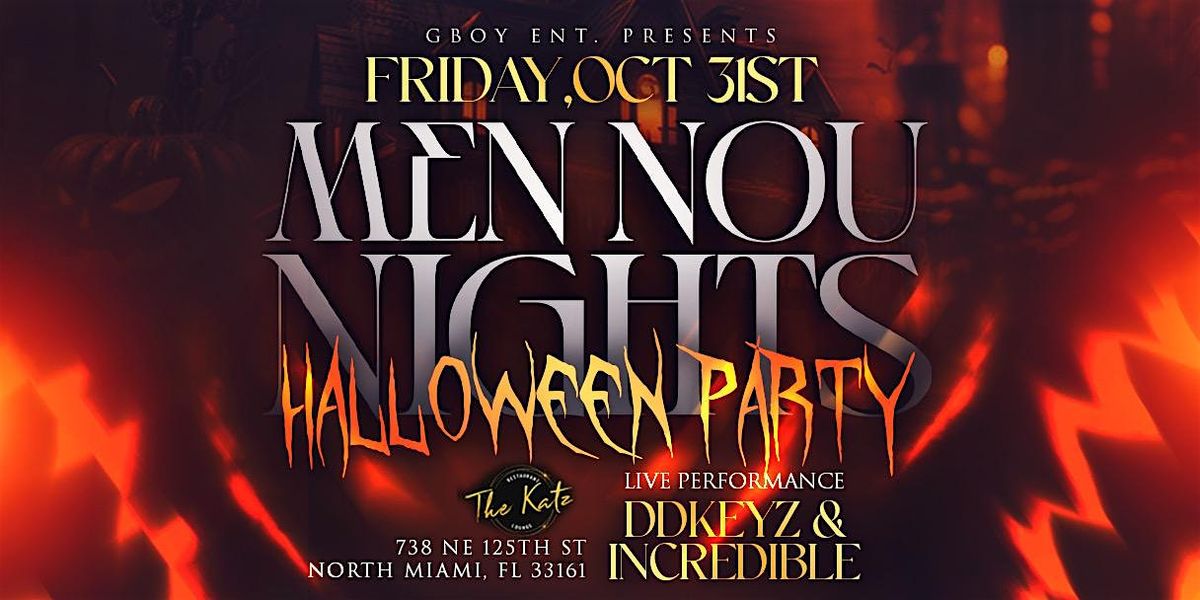 Men Nou Nights: Halloween Party