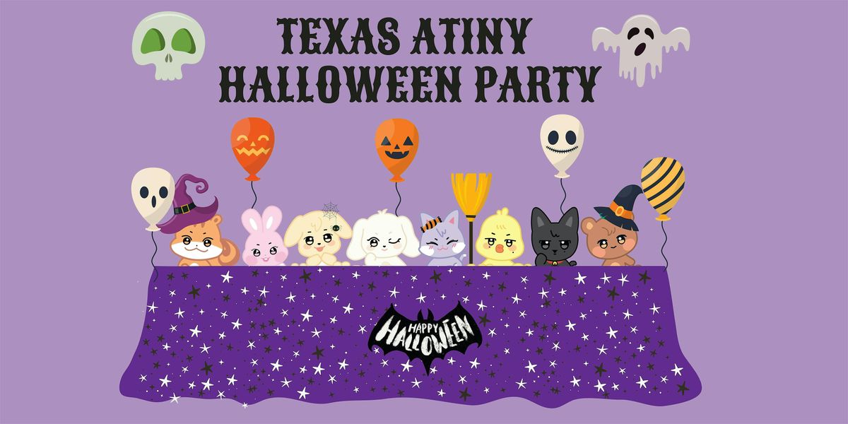 Texas Atiny Halloween Party