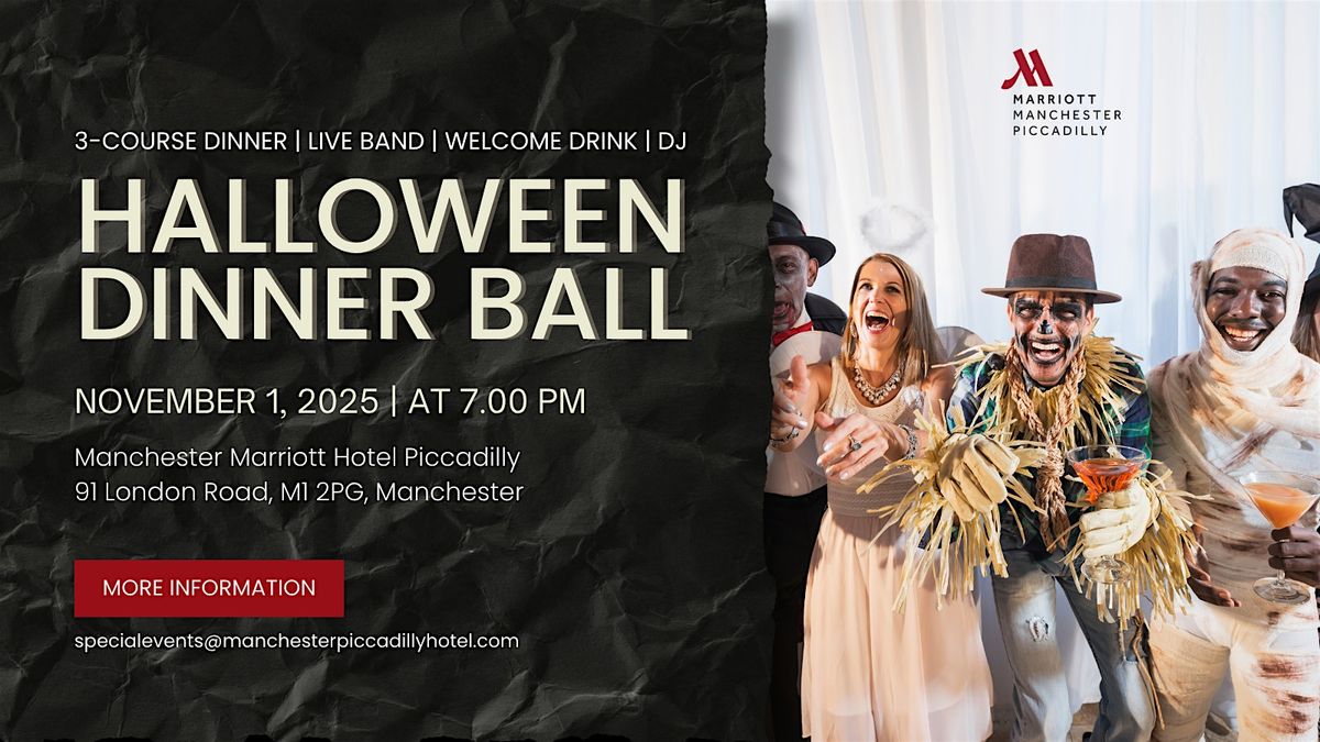 Halloween Dinner Ball at Marriott Manchester Piccadilly