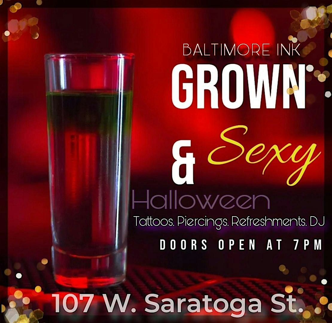 GROWN & SEXY HALLOWEEN TATTOO EVENT
