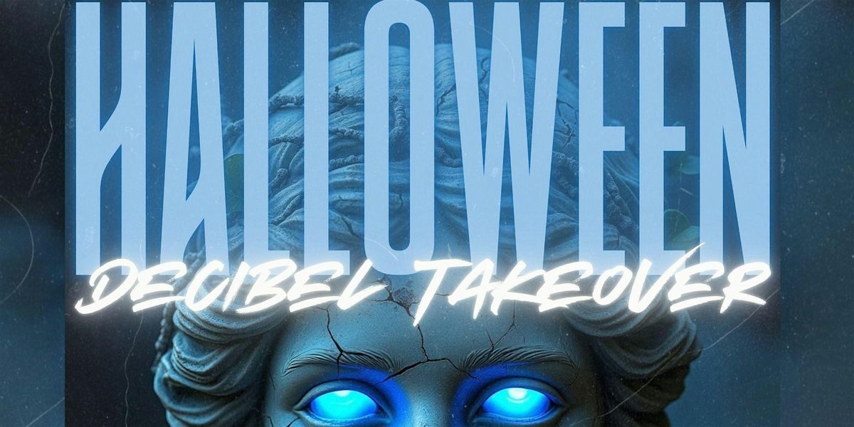 DECIBEL TAKEOVER: HALLOWEEN NIGHT @ ANDONIS VANCOUVER