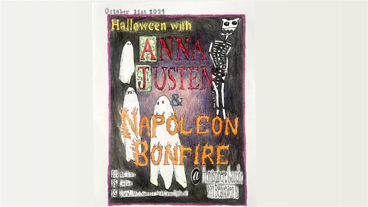 HALLOWEEN With Anna Justen and Napoleon Bonfire