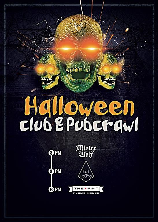 2025 - Halloween Club & Pub Crawl!