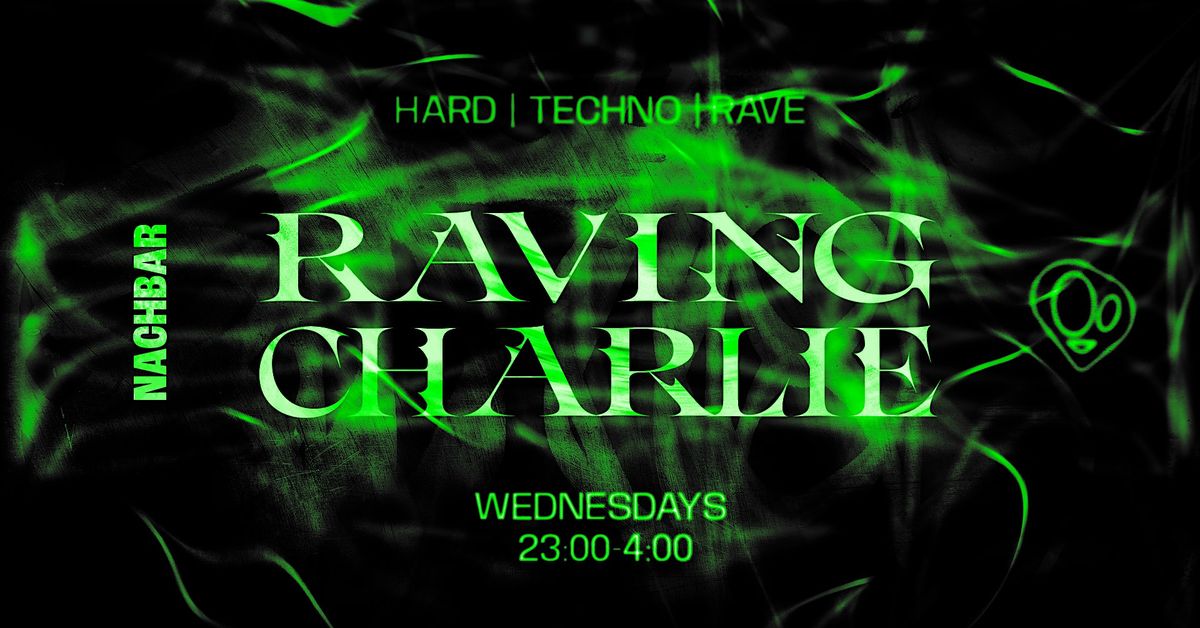 RAVING CHARLIE: Hard Techno \/ Rave \/ Halloween Special