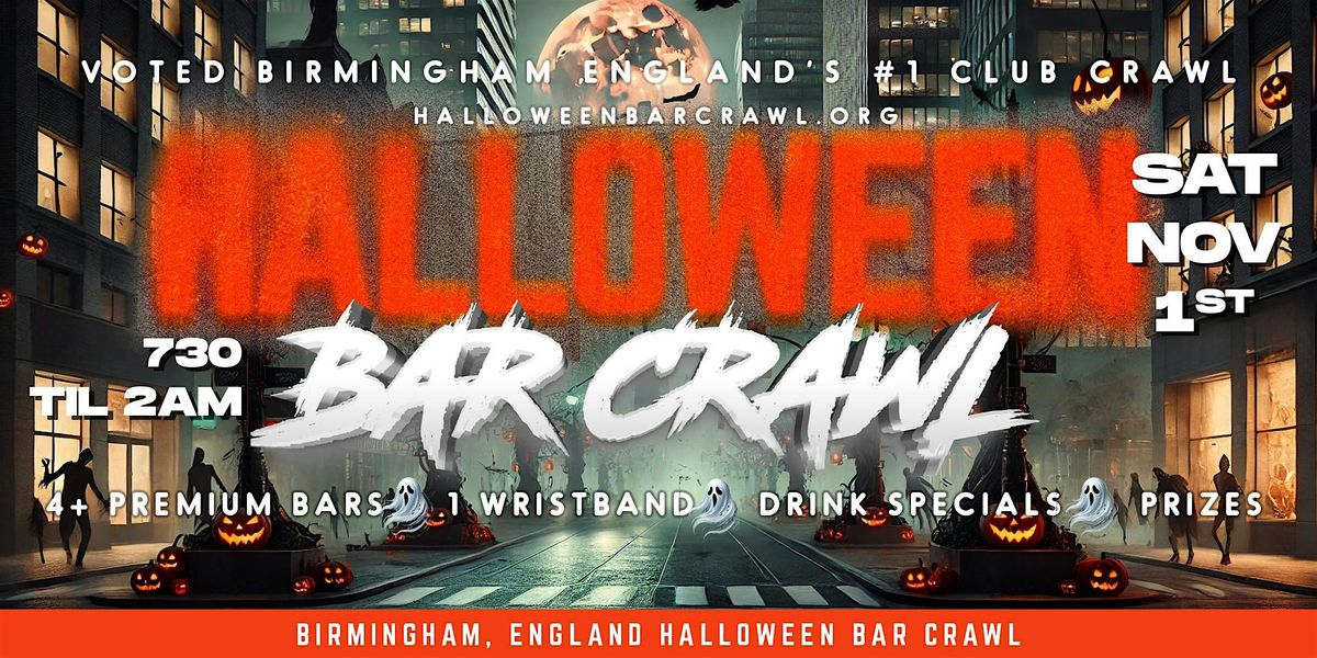 Birmingham, England Halloween Bar Crawl 2025 | Saturday, November 1st
