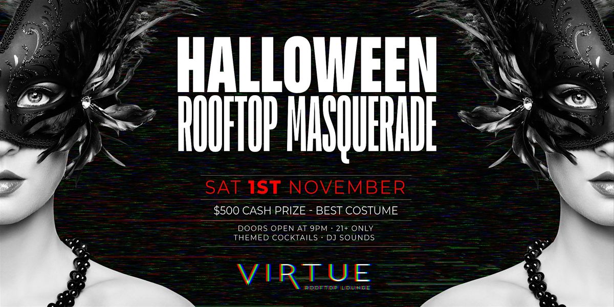 Virtue Rooftop's Halloween Masquerade