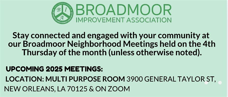 2025 Broadmoor Neighborhood Meetings