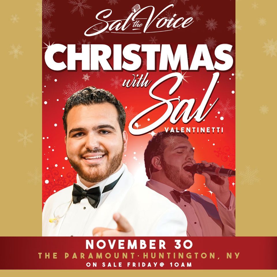 Sal “Christmas with Sal” The Paramount, Greenlawn, NY