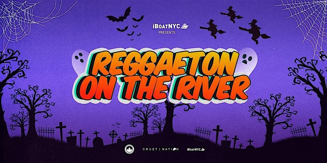 D\u00eda de los Muertos Halloween Reggaeton on the River - Latin Party Cruise
