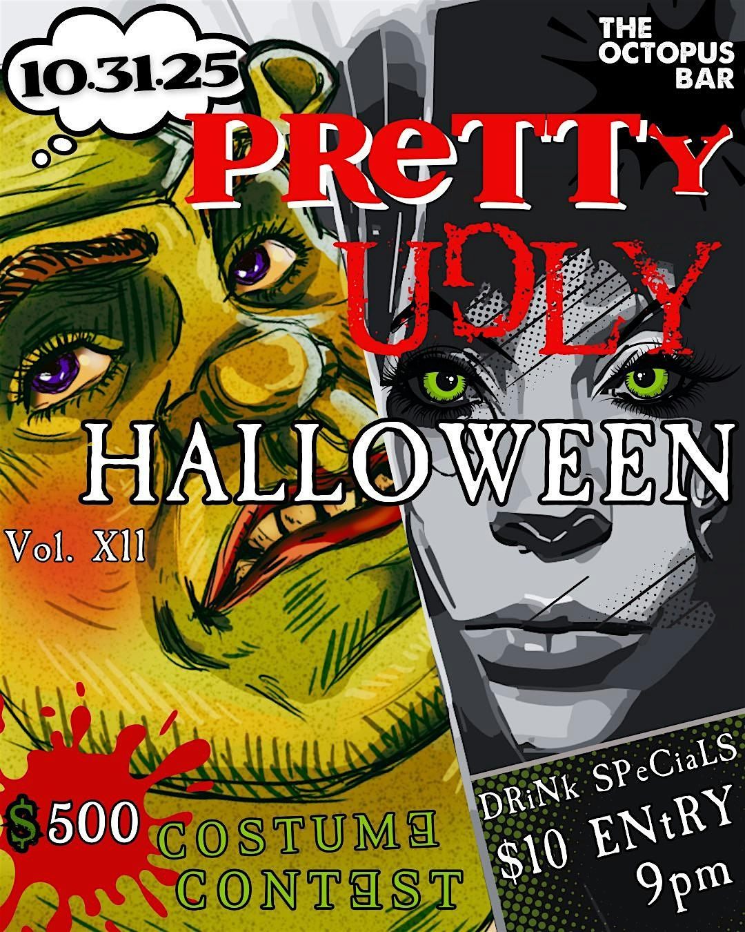 PRETTY ugly Halloween Party Vol. XII