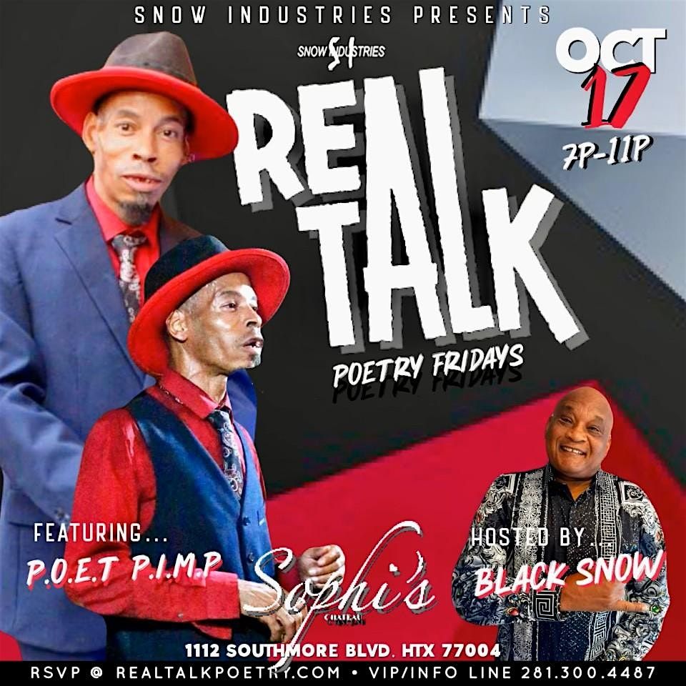 SNOW INDUSTRIES PRESENTS REAL TALK POETRY OPEN-MIC at SOPHI's CHATEAU