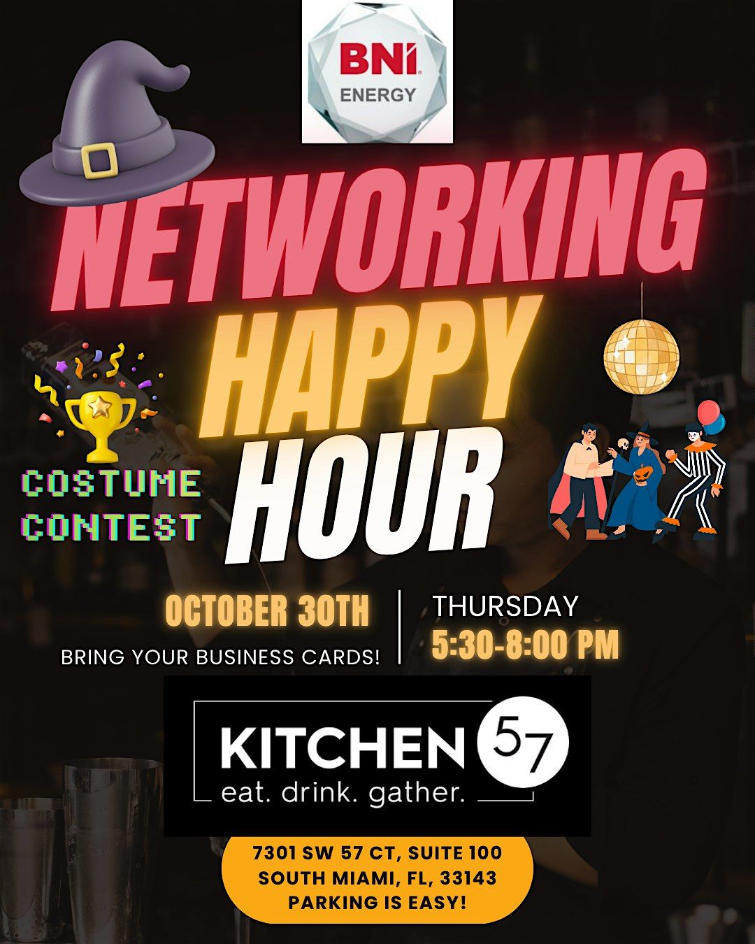 Kitchen 57 : BNI Energy Halloween Happy Hour! Costumes are encouraged!