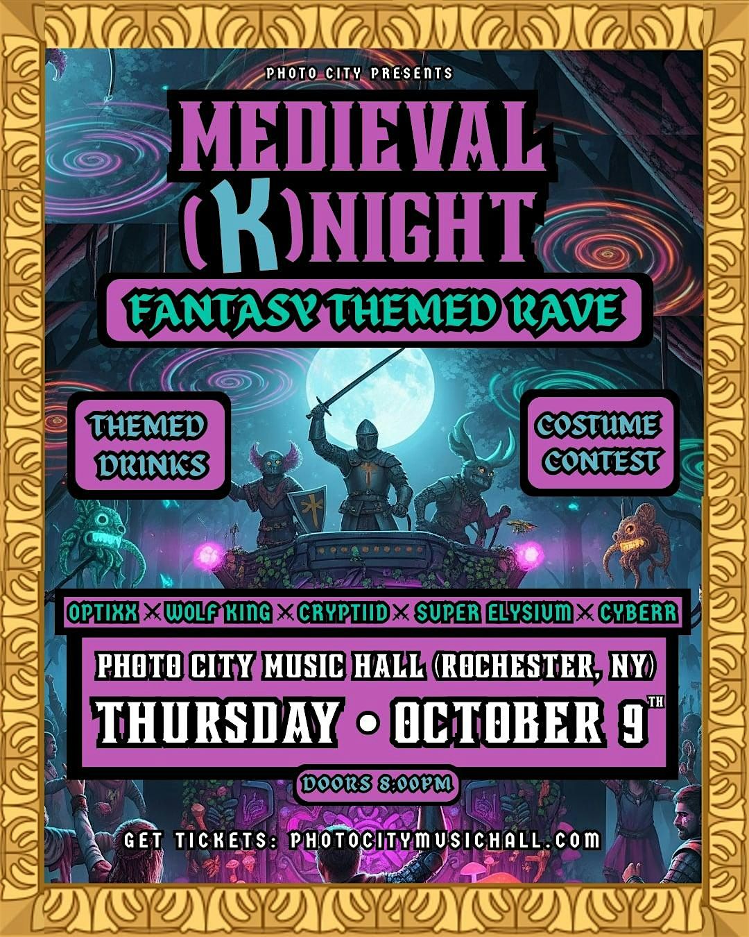 Medieval (K)night - Fantasy Themed Rave - Rochester, NY