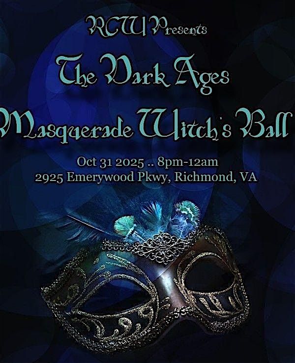 The Dark Ages Masquerade Witch's Ball