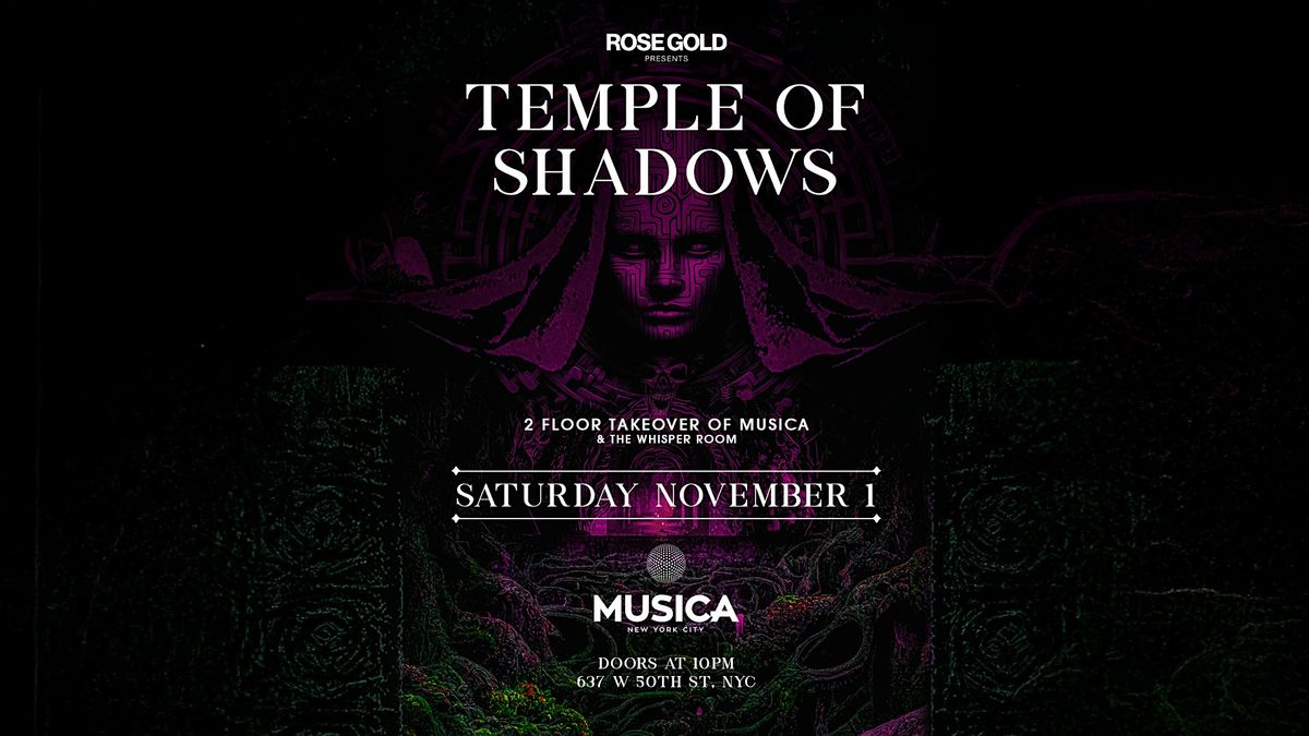 TEMPLE OF SHADOWS at Musica - 11\/1