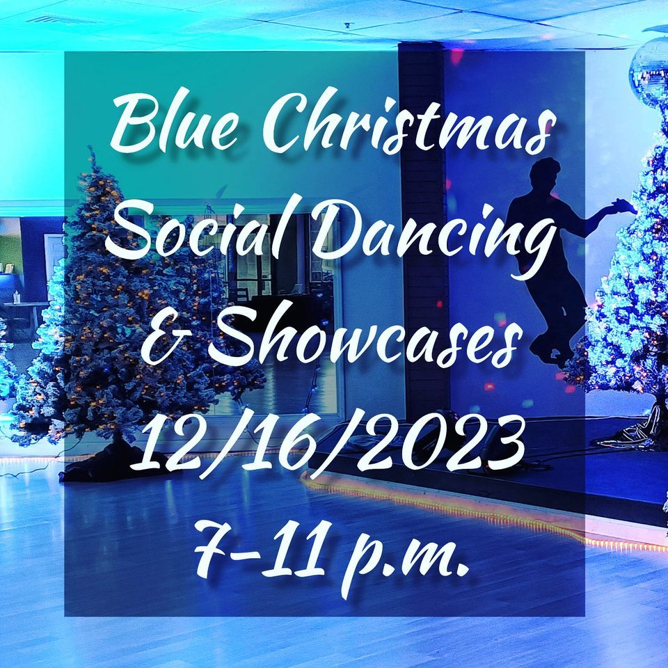 Blue Christmas ABL DanceSport Center, West Boylston, MA December 16