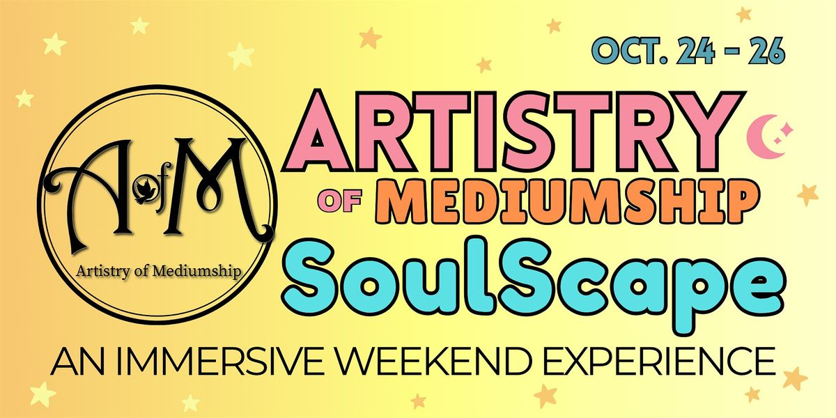 SoulScape: "An Immersive Weekend Experience" Day 2
