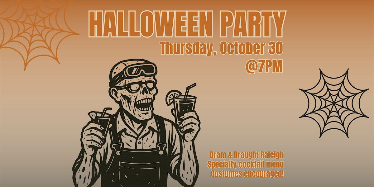 Halloween Party - Dram & Draught Raleigh