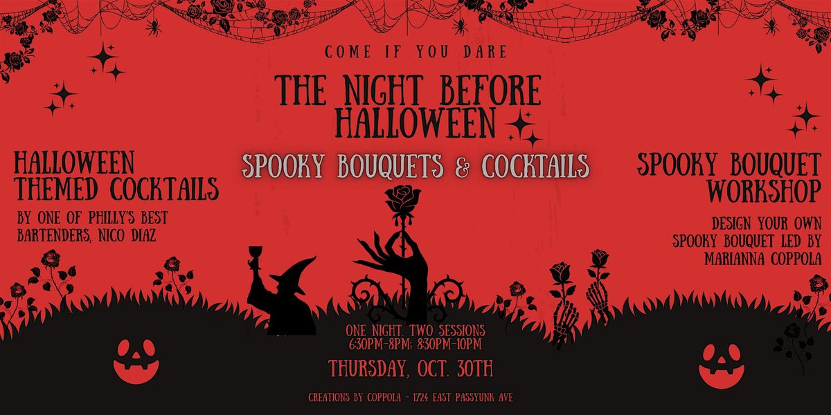 Spooky Bouquets & Cocktails