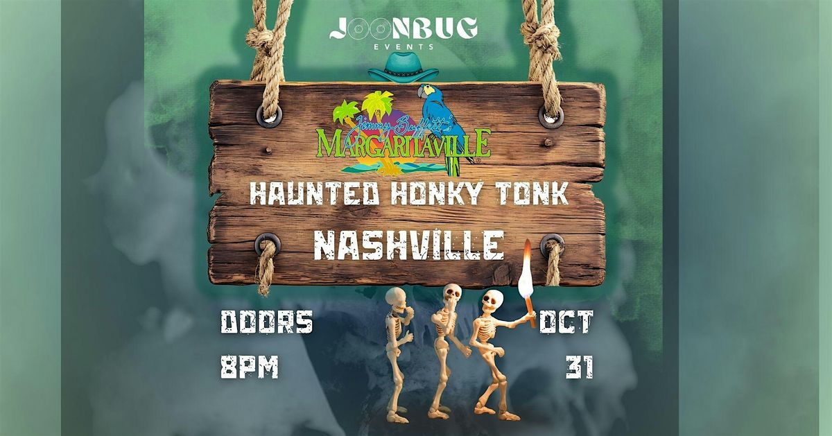 Wasted Away in Margaritaville \u2013Nashville