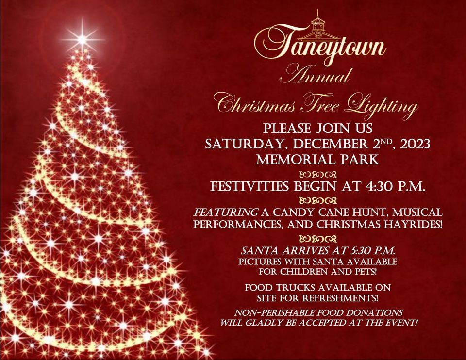 Christmas Tree Lighting Taneytown Memorial Park December 2, 2023