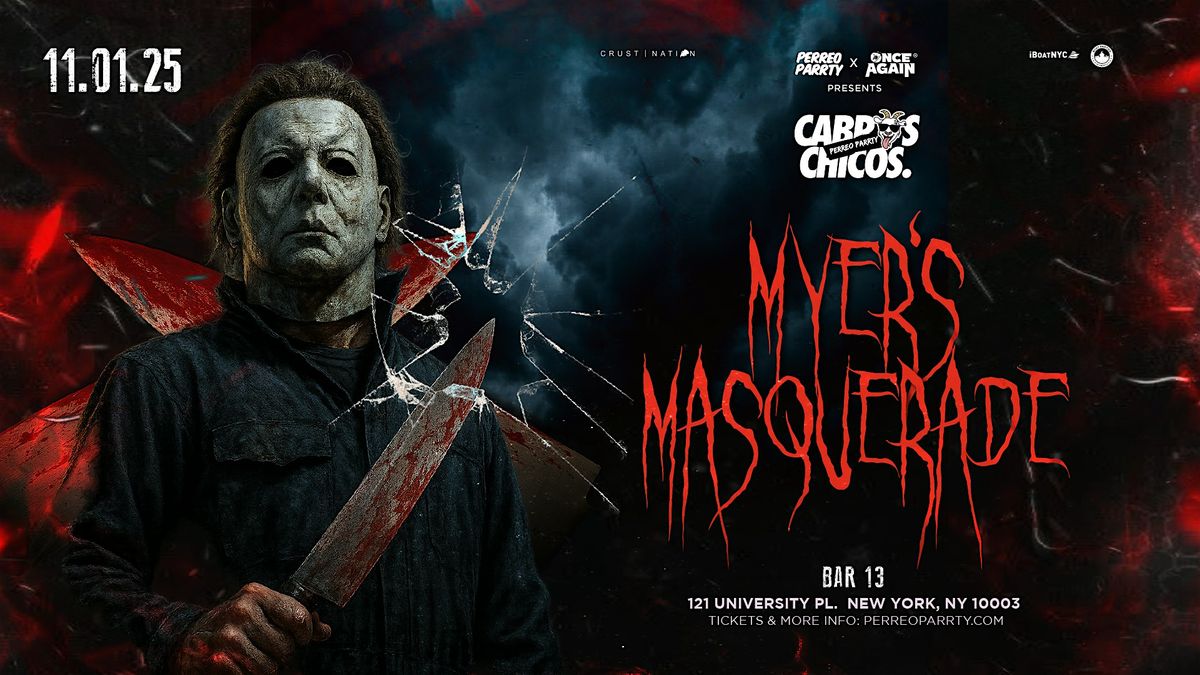 HALLOWEEN Myers Masquerade NYC Party 18+ @ BAR 13