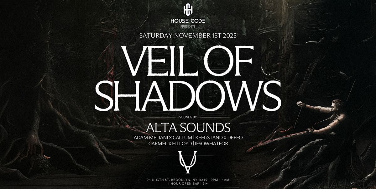 Veil Of Shadows Halloween @ Unveiled