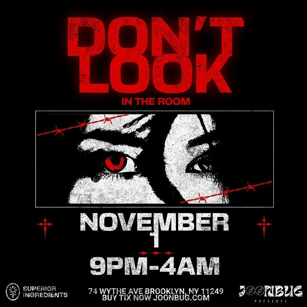 Superior Ingredients Halloween Party: DON\u2019T LOOK