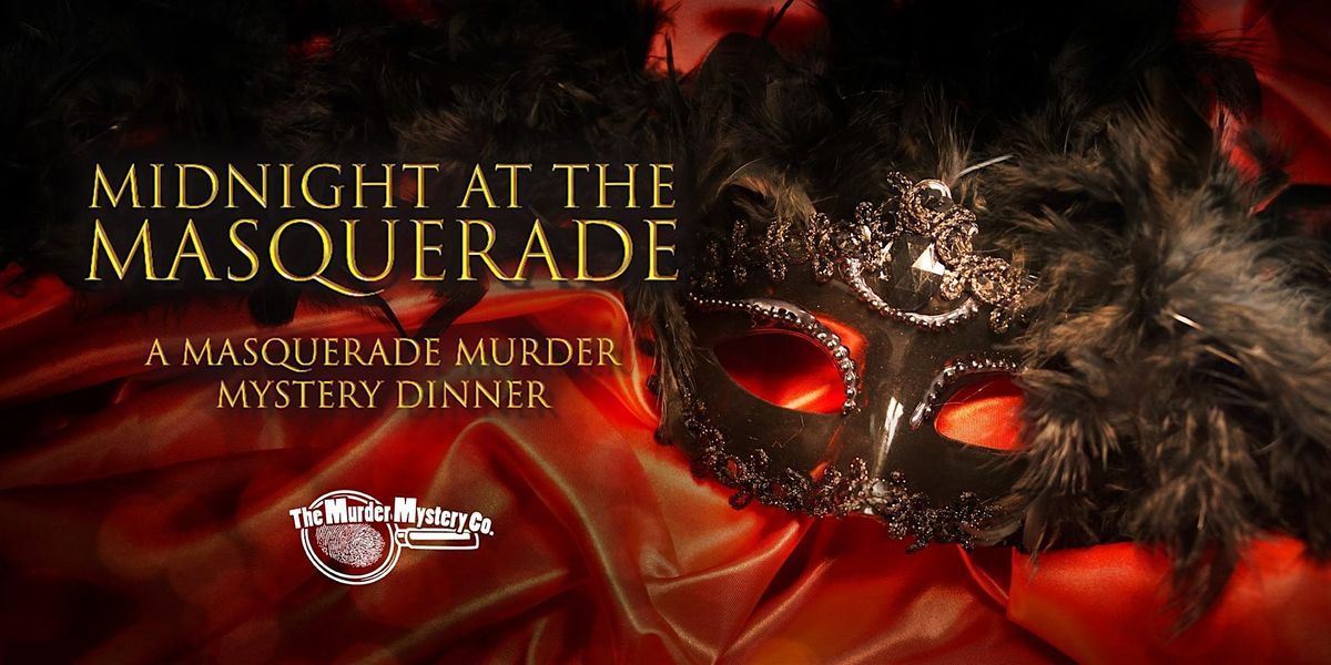 M**der Mystery Masquerade