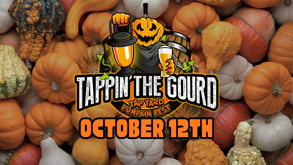 Tappin' The Gourd 2025