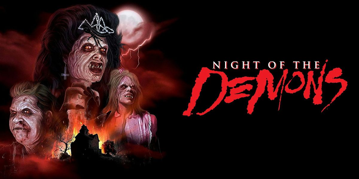 NIGHT OF THE DEMONS with Linnea Quigley: Special Presentation