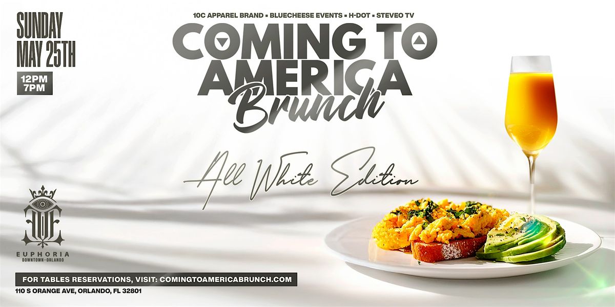 COMING TO AMERICA BRUNCH: "ALL WHITE" EDITION